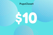 Load image into Gallery viewer, PupsCloset Gift Card